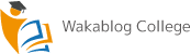 Wakablog College